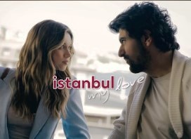 Istanbul, My Love
